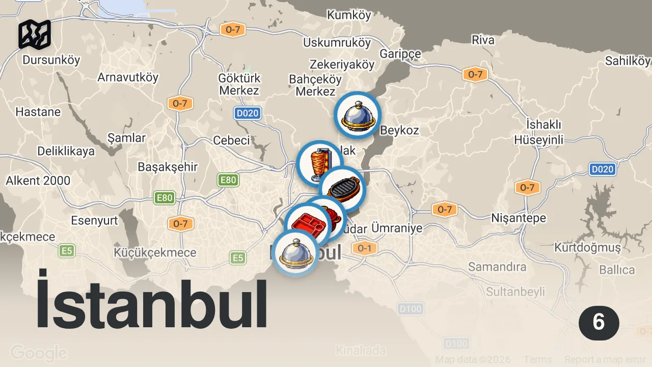 Map of 6 spots from İstanbul'da Ete Doyduk! - Ayaküstü Lezzetler | Canlı Yayın